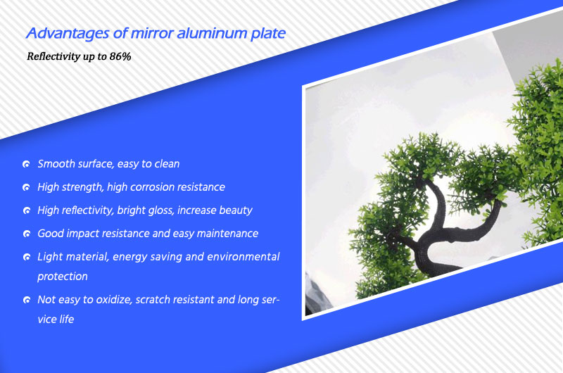 Advantages of  mirror aluminum plate